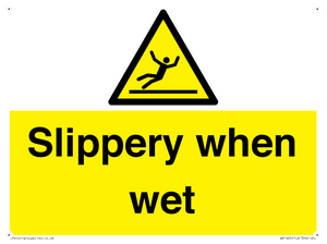 slippery when wet
